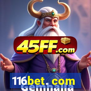 116bet. com
